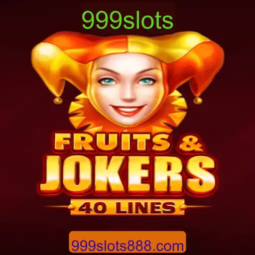 FruitsAndJokers40: Um Mergulho no Mundo dos Caça-Níqueis com a Emoção dos 999slots